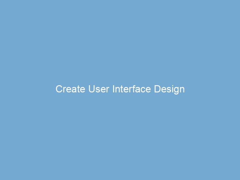 Create User Interface Design - Live Ajans